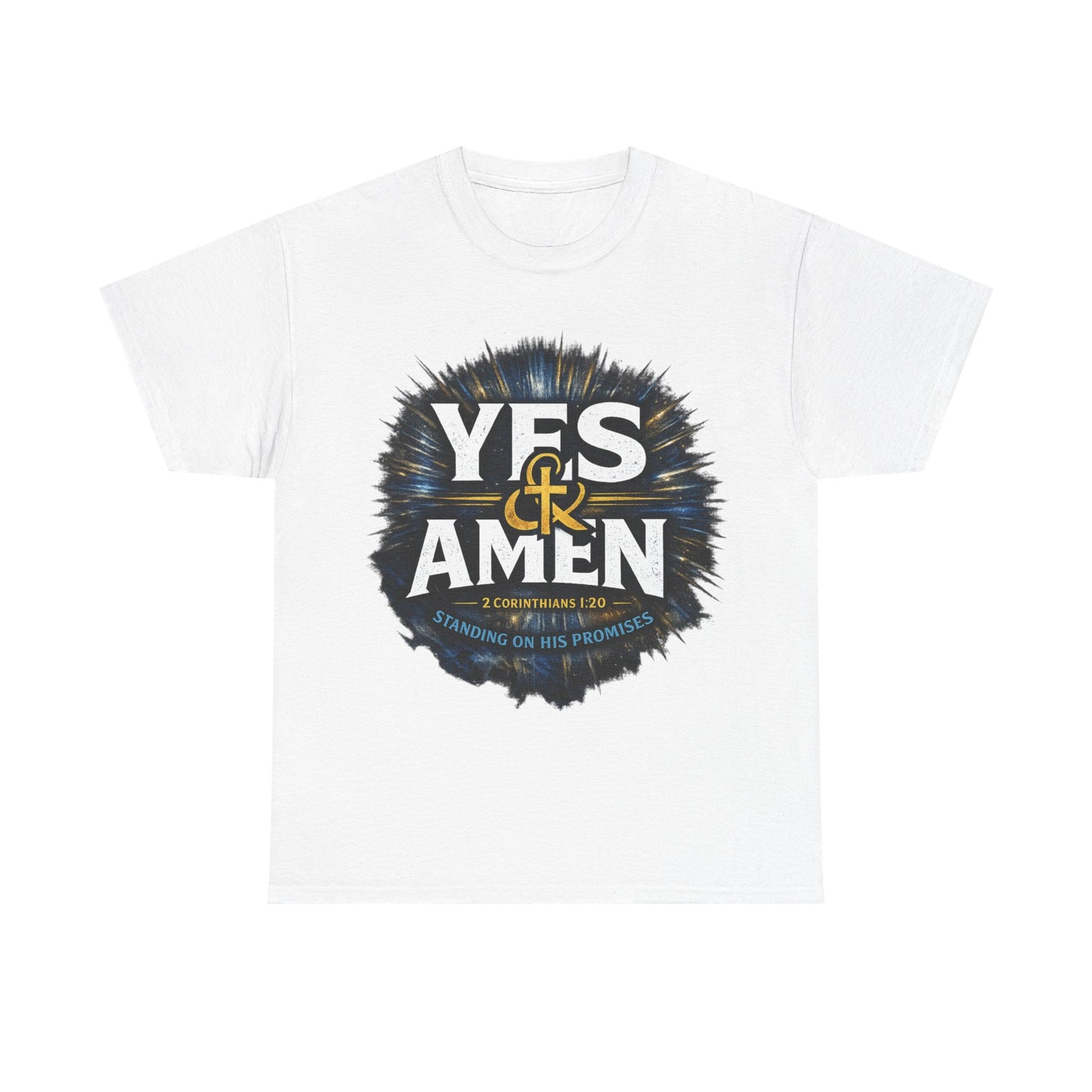 Yes & Amen Christian T-Shirt — Inspirational Faith Tee