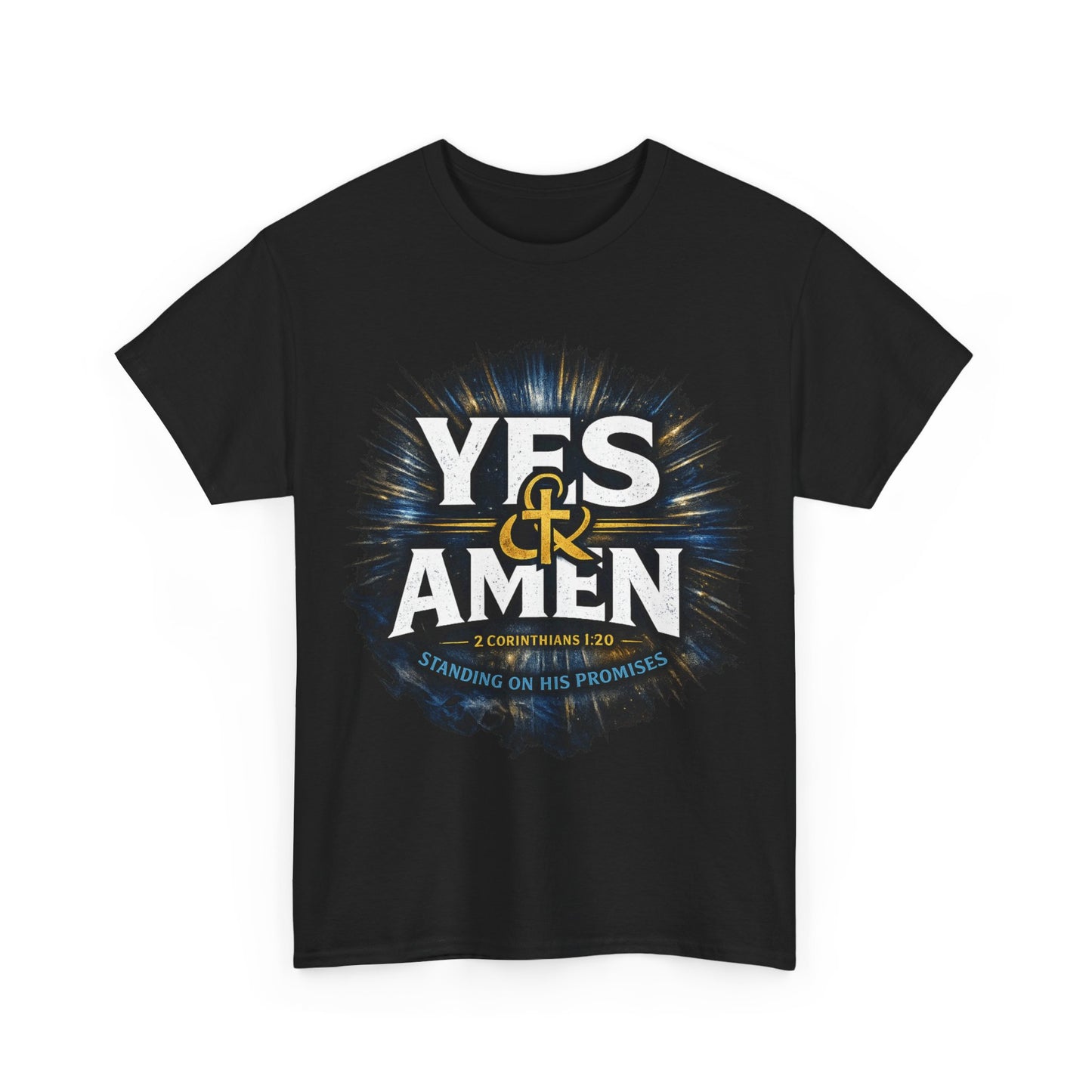 Yes & Amen Christian T-Shirt — Inspirational Faith Tee
